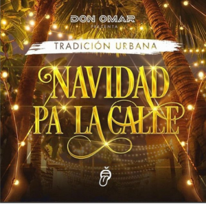 Don Omar – Navidad Pa La Calle